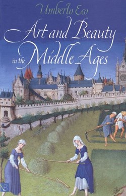 Art and beauty in the Middle Ages by Umberto Eco
