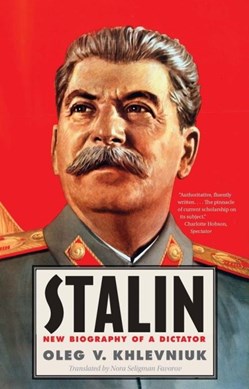 Stalin by O. V. Khlevniuk