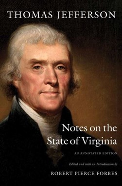 Notes on the state of Virginia by Thomas Jefferson