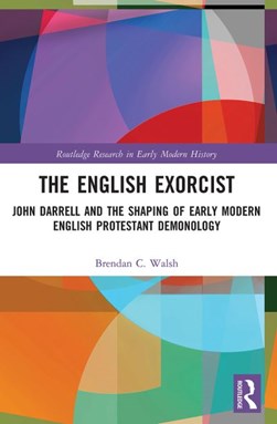 The English exorcist by Brendan C. Walsh