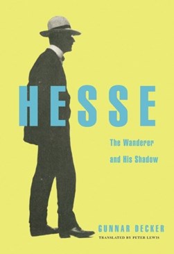 Hesse by Gunnar Decker