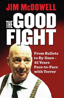 Good Fight P/B by Jim McDowell