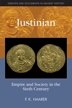 Justinian by F. K. Haarer