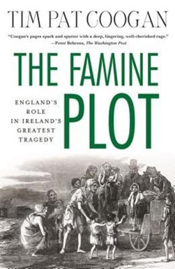 Famine Plot p/b by Tim Pat Coogan