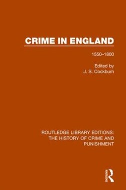 Crime in England, 1550-1800 by J. S. Cockburn