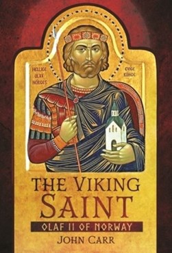 The Viking saint by John Carr