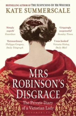 Mrs Robinson's disgrace by Kate Summerscale