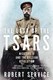 The last of the Tsars by Robert Service