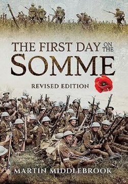 The first day on the Somme by Martin Middlebrook