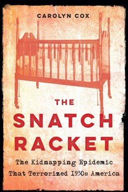 The snatch racket by Carolyn Cox