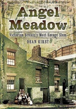 Angel Meadow by Dean Kirby