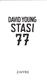 Stasi 77 by David Young