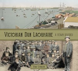 Victorian Dun Laoghaire P/B by Tom Conlon