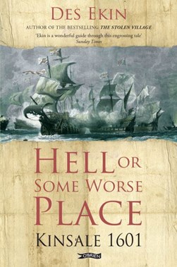 Hell or some worse place by Des Ekin
