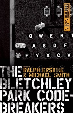 The Bletchley Park codebreakers by Ralph Erskine