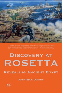 Discovery at Rosetta by Jonathan Downs