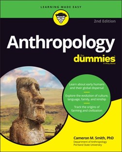 Anthropology for dummies by Cameron McPherson Smith