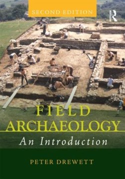 Field archaeology by Peter Drewett