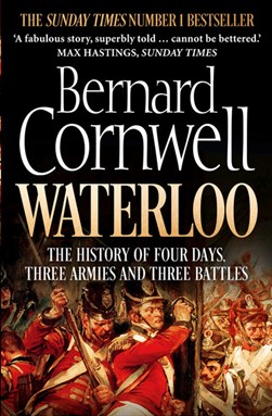 Waterloo  P/B by Bernard Cornwell