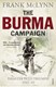 Burma Campaign by Frank McLynn