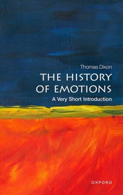 The history of emotions by Thomas Dixon