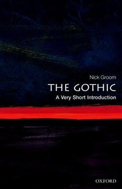 The Gothic by Nick Groom
