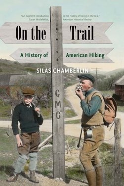On the Trail by Silas Chamberlin