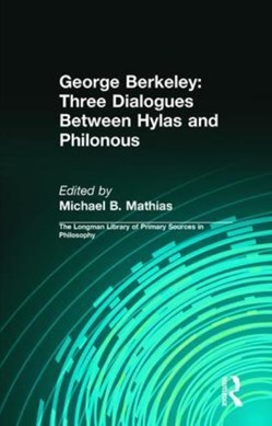 Three dialogues between Hylas and Philonous by George Berkeley
