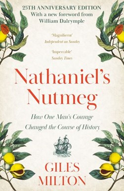 Nathaniels Nutme by Giles Milton