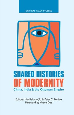 Shared histories of modernity by Huri Islamoglu-Inan
