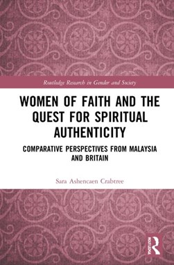 Women of faith and the quest for spiritual authenticity by Sara Ashencaen Crabtree