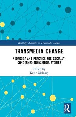 Transmedia change by Kevin Moloney