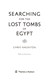 Searching For The Lost Tombs Of Egypt P/B by Chris Naunton