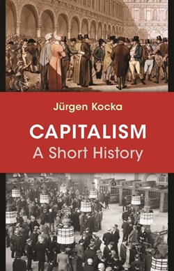 Capitalism by Jürgen Kocka