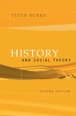 History and social theory by Peter Burke