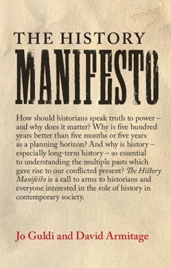 The history manifesto by Jo Guldi