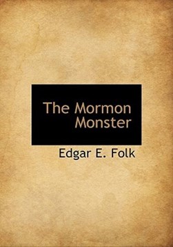 The Mormon Monster by 