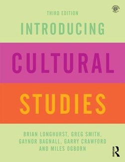 Introducing cultural studies by Brian Longhurst