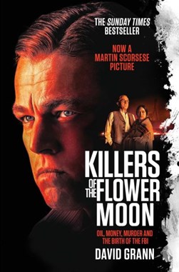 Killers of the flower moon by David Grann