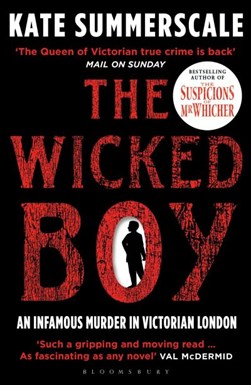 The wicked boy by Kate Summerscale