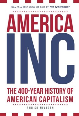 America, Inc by Bhu Srinivasan
