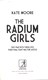 Radium Girls P/B by Kate Moore