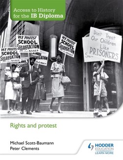Rights and protest by Michael Scott-Baumann