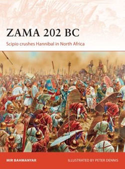 Zama 202 BC by Mir Bahmanyar