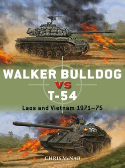 Walker Bulldog vs T-54 by Chris McNab
