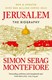 Jerusalem by Simon Sebag Montefiore