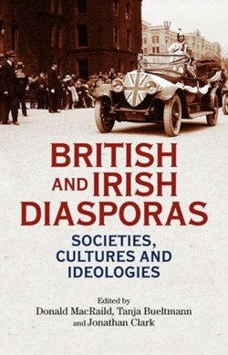 British and Irish diasporas by Donald M. MacRaild
