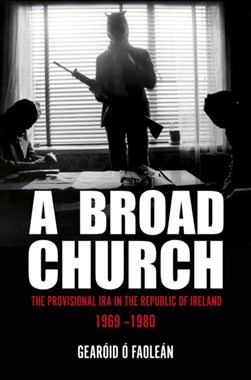 A Broad Church P/B by Gearóid Ó Faoleán