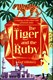 The tiger and the ruby by Kief Hillsbery