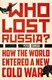 Who Lost Russia P/B by Peter Conradi